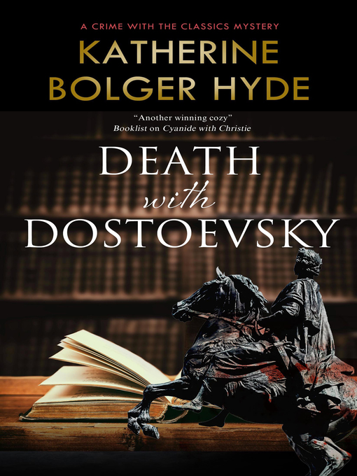 Title details for Death with Dostoevsky by Katherine Bolger Hyde - Available